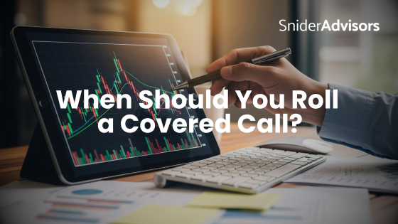 When Should You Roll a Covered Call?