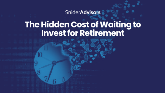 The Hidden Cost of Waiting to Invest for Retirement
